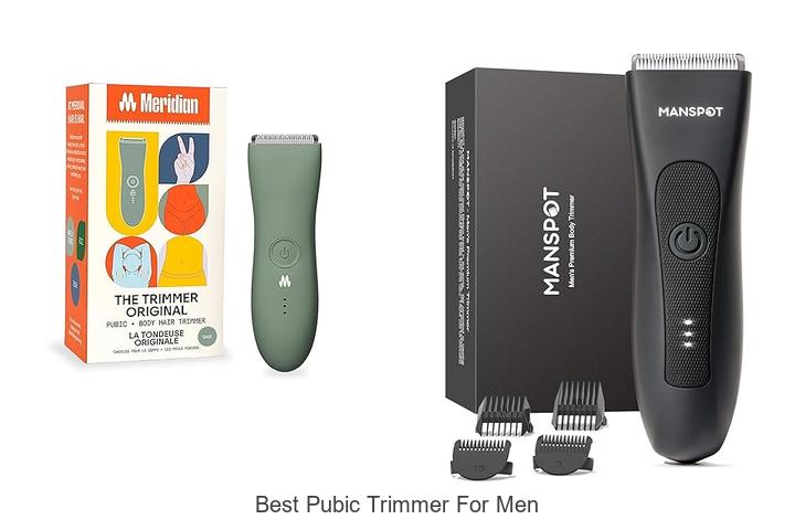 Best Pubic Trimmer For Men: Top Picks You Can’t Miss!